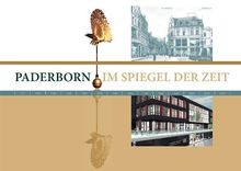 Paderborn spiegel der zeit - paderborn, im