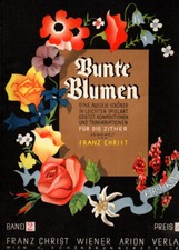 Bunte Blumen Band 1 Zither