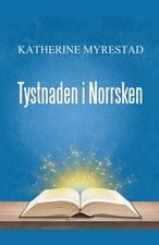 Katherine Myrestad | Tystnaden