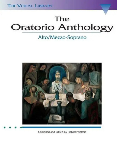 The oratorio anthology - |,