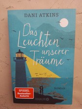 Dani Atkins: Das Leuchten