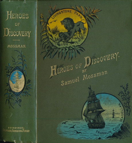 Samuel mossman heroes of - mossman:,