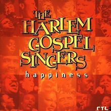 Happiness von Harlem Gospel