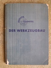 Der Werkzeugbau - Buch 1959