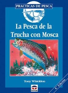 Pesca trucha con - la,