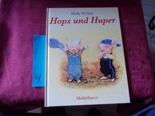 Hops und Huper, Holly Hobbie