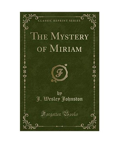 The mystery miriam classic - mystery, of