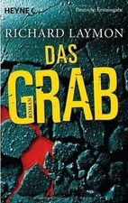Das Grab von Laymon, Richard |