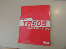 . Wartung Reparatur anleitung Werkstatt hand buch Suzuki TR 50 S Modelljahr 1998