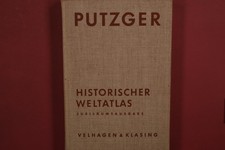 429085 F. W. Putzger HISTORISCHER WELTATLAS Velhagen & Klasing Jubiläumsausgabe