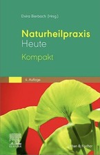 Naturheilpraxis heute kompakt - naturheilpraxis,