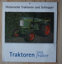 Historische Traktoren und Schlepper Traktoren früher 2009 Kalender 29x32 cm