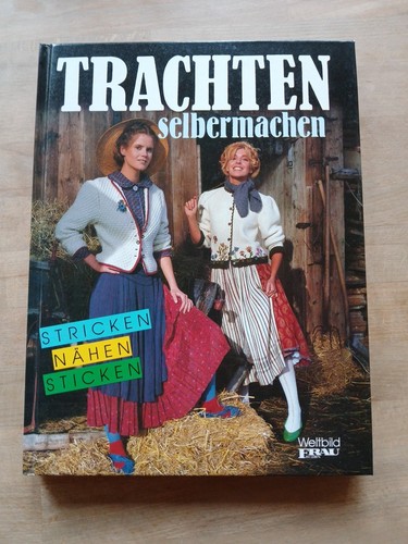 Trachten selbermachen - trachten,