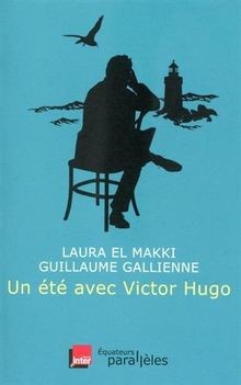 été avec victor hugo - un,