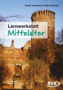 Lernwerkstatt mittelalter - lernwerkstatt,