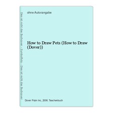 How to Draw Pets (How to Draw