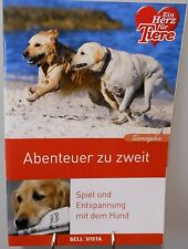 Abenteuer zu zweit Hunde
