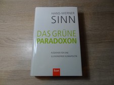 Hans-Werner Sinn: Das grüne Paradoxon / Gebunden