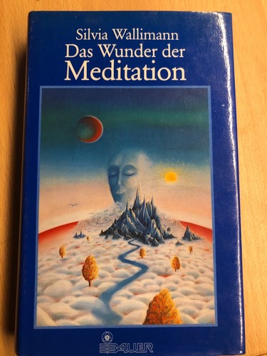 Das wunder der meditation - der,