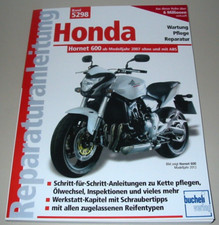 Reparaturanleitung Honda Hornet 600 PC41 ab 2007 mit + ohne ABS Reparatur Buch!