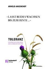 »Lasst beides wachsen bis zur