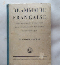 Grammaire Francaise  von Vladimir Smolak für tschechische Schulen antik