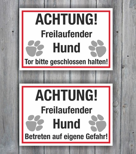 Achtung freilaufender hund - achtung,