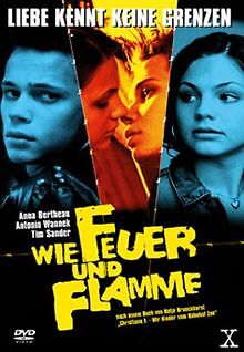 Wie feuer und - wie,
