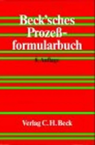 Beck sches prozessformularbuch - beck'sches,
