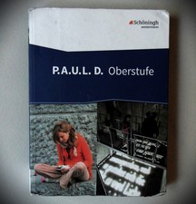 P.A.U.L. D. (Paul) - Oberstufe