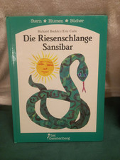 Die Riesenschlange Sansibar   Bilderbuch  Eric Carle 