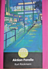 TATSACHEN 325 Aktion Forelle -