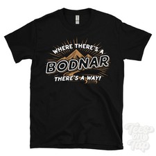 WHERE THERE'S A BODNAR