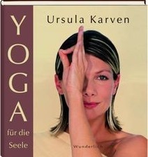 Yoga für die Seele von Karven, Ursula | Buch | Zustand sehr gut