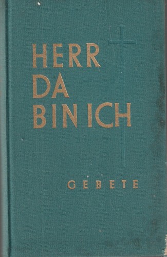 Herr bin ich - herr, ich,