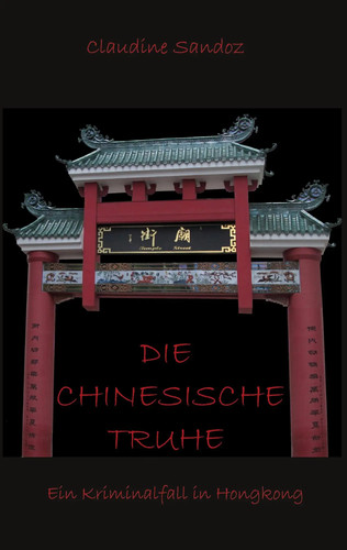 Die chinesische truhe - chinesische, ein