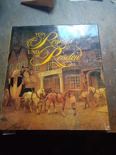 Von reiselust und reiseleid - von,