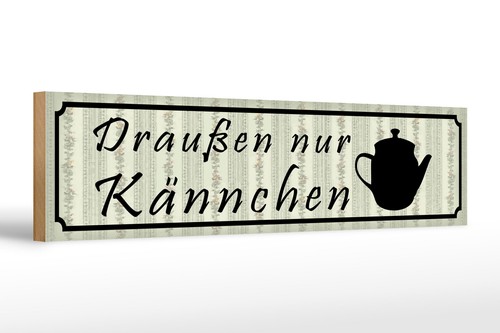 Holzschild spruch 46x10 - holzschild,