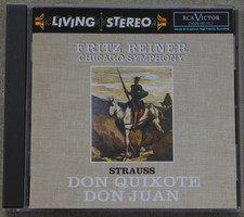 STRAUSS - DON QUIXOTE + DON JUAN - FRITZ REINER , CHICAGO SO - LIVING STEREO