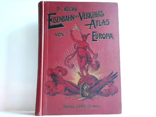 Kochs verkehrs atlas von - dr., verkehrs-atlas