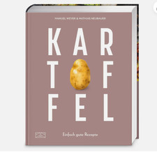 KARTOFFEL- DAS GROSSE KOCHBUCH - MANUEL WEYER - MATHIAS NEUBAUER - NEU -