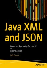 Jeff Friesen | Java XML and JSON | Taschenbuch | Englisch (2019) | xviii
