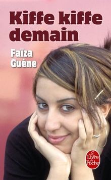 Kiffe demain von - kiffe, guene