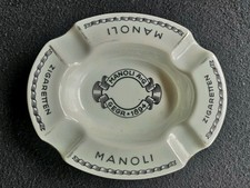 MANOLI ZIGARETTEN alter Reklame Aschenbecher 