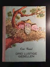 Drei lustige Gesellen: Zweites Buch – Eno Raud & E. Valter DDR Kinderbuch