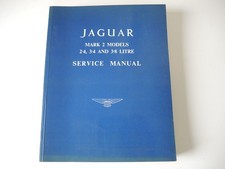 JAGUAR Service manual mark 2 models 2-4, 3-4 and 3-8 litre