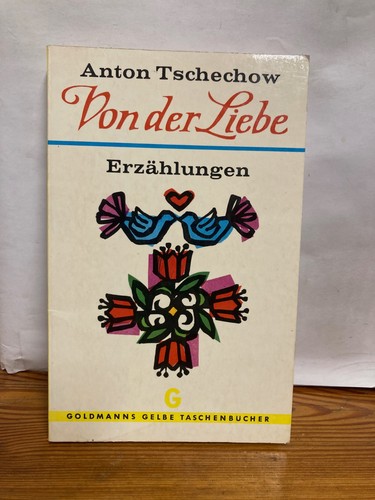 Von der liebe anton tschechow - von,