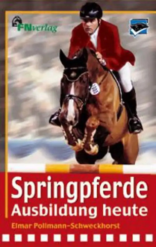 Springpferde ausbildung heute - ausbildung,