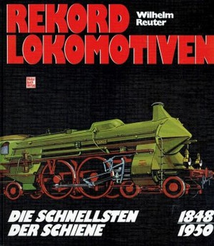 Rekord lokomotiven wilhelm - lokomotiven,