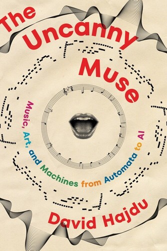 The uncanny muse - the, hajdu